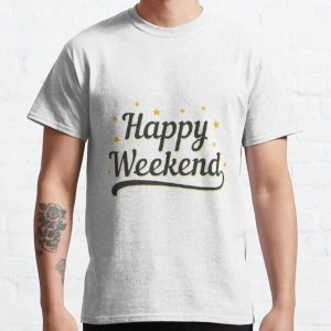 Happy Weekend Happy Friday! Let the weekend begin The Best Weeknd Classic T-Shirt RB3006 product Offical Mac Miller Merch