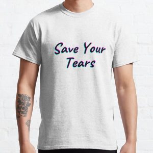 The Weeknd Save Your Tears Classic T-Shirt RB3006 product Offical Mac Miller Merch